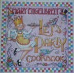 Mary Engelbreit's Let's Party Cookbook
